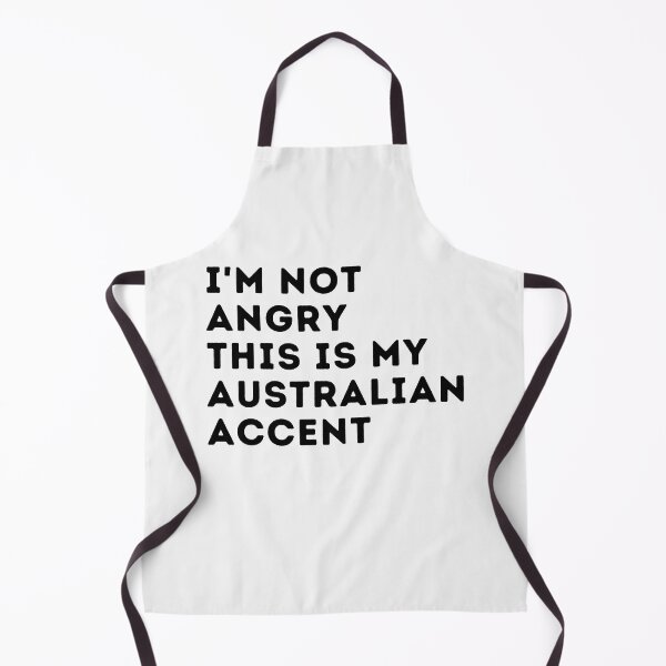 Item preview, funny australian accent,i'm not angry this is my australian accent,australia saying voice designed and sold by behappysiempre.