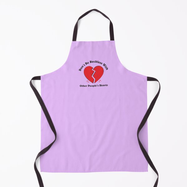 Item preview, Don't Be Reckless With Other People's Hearts designed and sold by BFI.