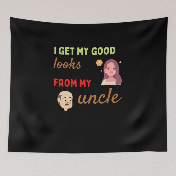Item preview, "I Get My Good Looks From My Uncle" Funny Classic T-Shirt designed and sold by WilkDesign.