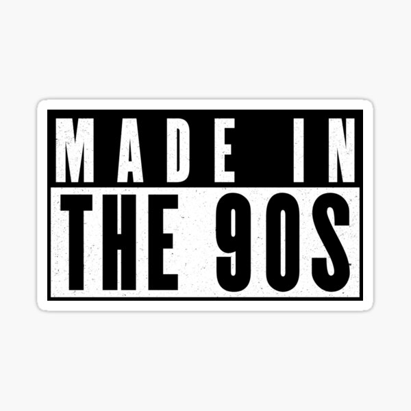 90s Kid Sticker – Made In The Mitten