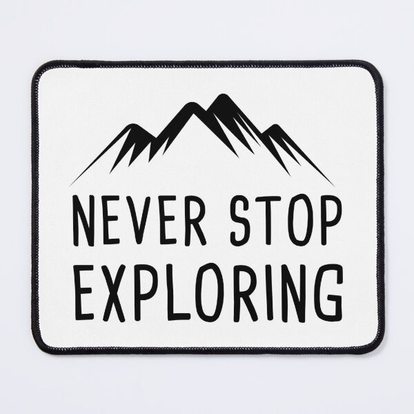 Item preview, NEVER STOP EXPLORING , camper gift designed and sold by lapolonaise.