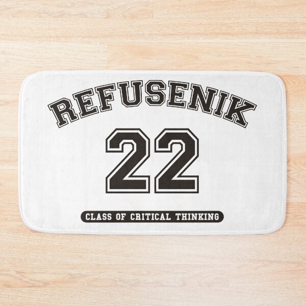 Item preview, REFUSENIK | CLASS OF CRITICAL THINKING 2022 designed and sold by axelle1410.