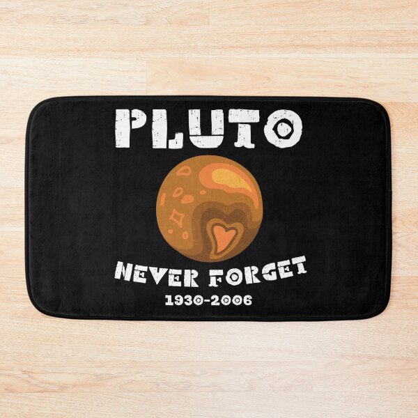 Item preview,  Pluto Never Forget 1930-2006 Funny Gift For Physics Teachers Science Lovers designed and sold by PrixSympa.