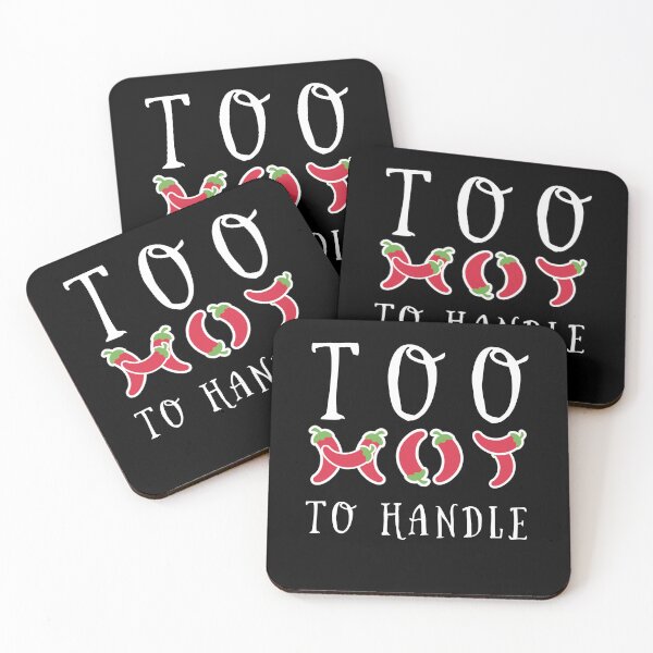 Item preview, Too hot to handle. designed and sold by Umiska.
