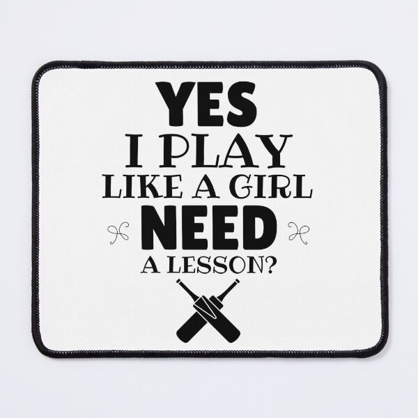 Item preview, Cricket: Yes, I play like a girl. Need a lesson? designed and sold by TheGreenGoat.