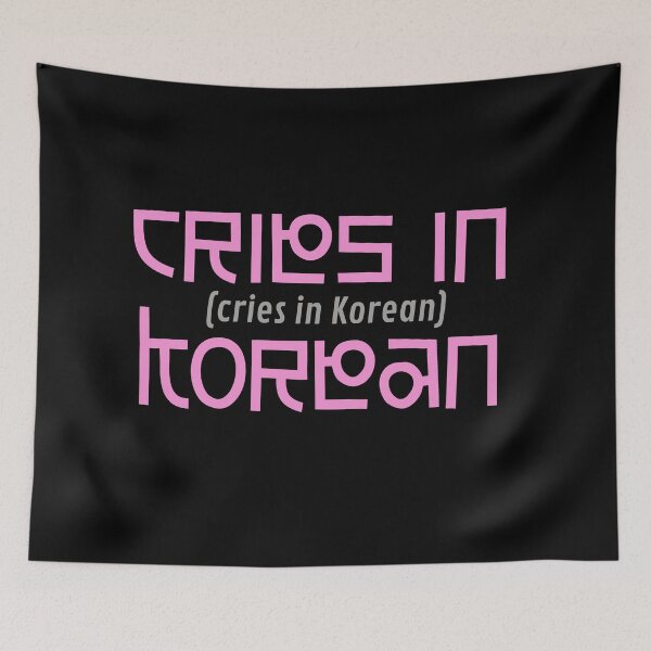 Item preview, Cries in Korean designed and sold by PincGeneral.