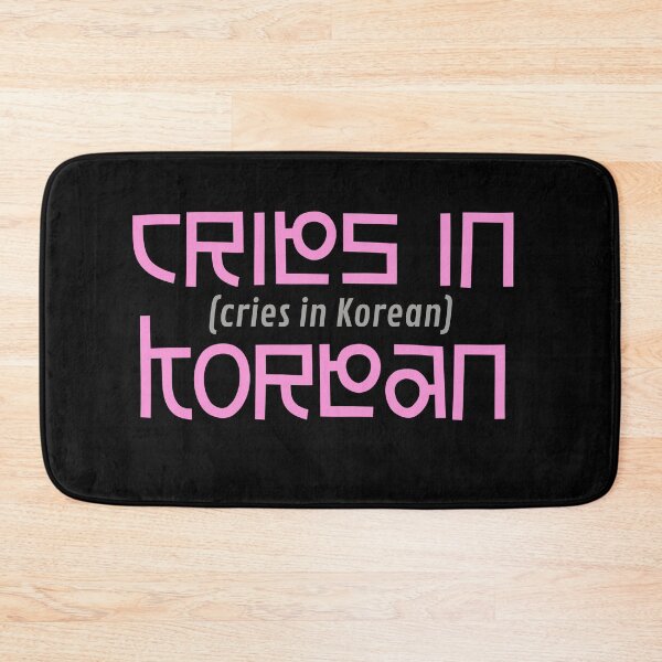 Item preview, Cries in Korean designed and sold by PincGeneral.