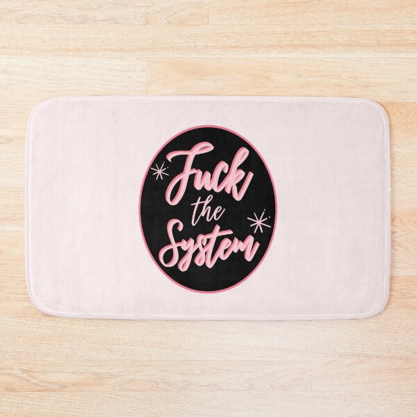 Item preview, F*ck the System, black and pink aesthetics designed and sold by Colorful-Inspo.