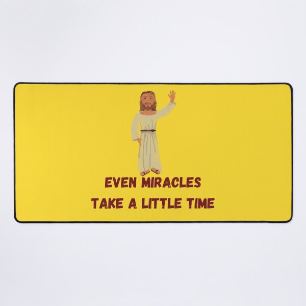 Item preview, Even Miracles Take A Little Time designed and sold by mankelll.