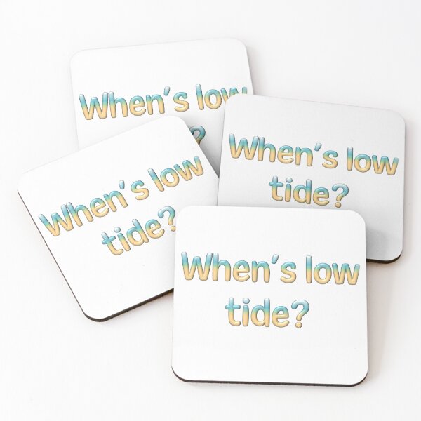 Item preview, When's Low Tide? designed and sold by LeslieMac713.