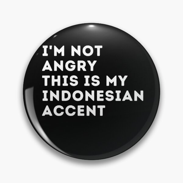Item preview, acento indonesio divertido, no estoy enojado, este es mi acento indonesio, voz de indonesia designed and sold by behappysiempre.