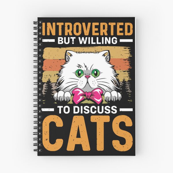 Item preview, Introverted but Willing to Discuss Cats designed and sold by GoZayaan.