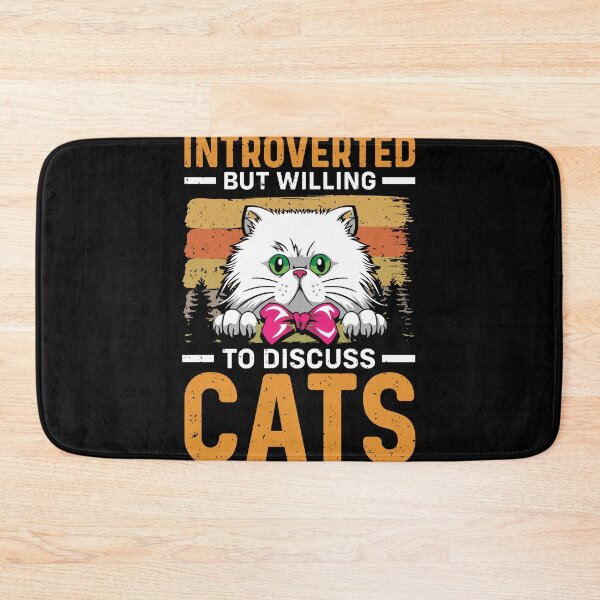 Item preview, Introverted but Willing to Discuss Cats designed and sold by GoZayaan.