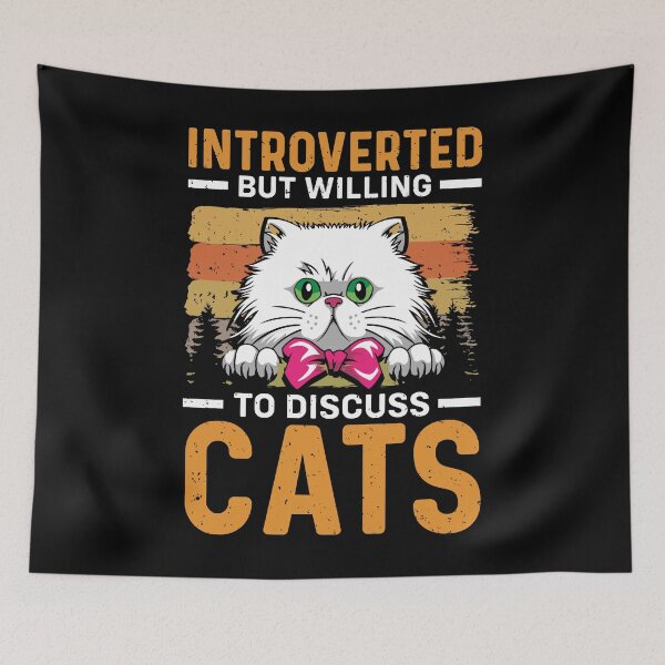 Item preview, Introverted but Willing to Discuss Cats designed and sold by GoZayaan.