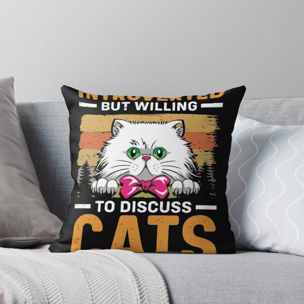 Item preview, Introverted but Willing to Discuss Cats designed and sold by GoZayaan.
