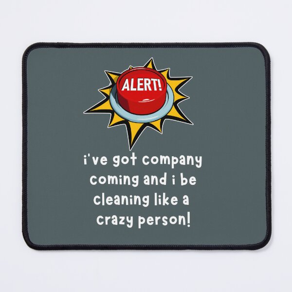 Item preview, I Be Cleaning Like a Crazy Person Funny Housekeeping Gift designed and sold by SavvyCleaner.