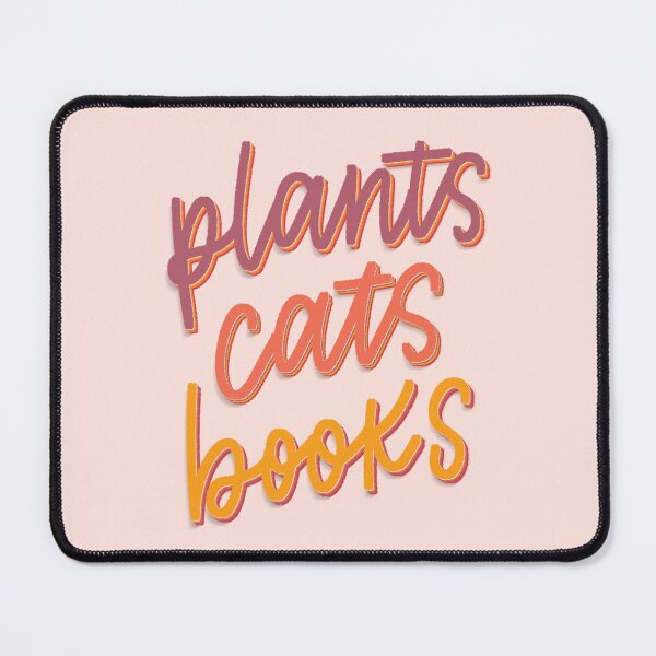 Item preview, Plants Cats Books - Quote designed and sold by TheBubblyType.