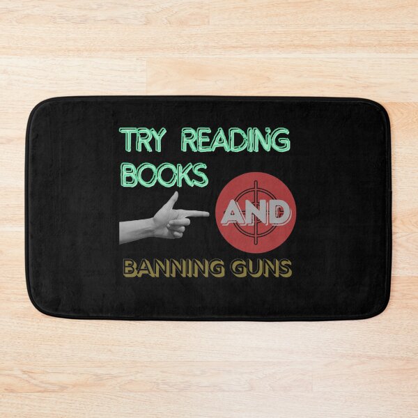 Item preview, "Try Reading Books And Banning Guns" Essential T-Shirt designed and sold by WilkDesign.