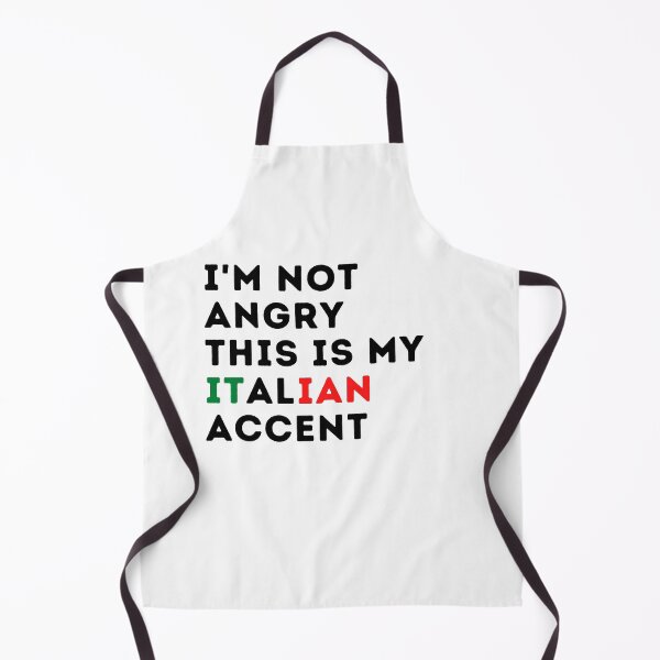 Item preview, funny italian accent,i'm not angry this is my italian accent,italia saying voice designed and sold by behappysiempre.