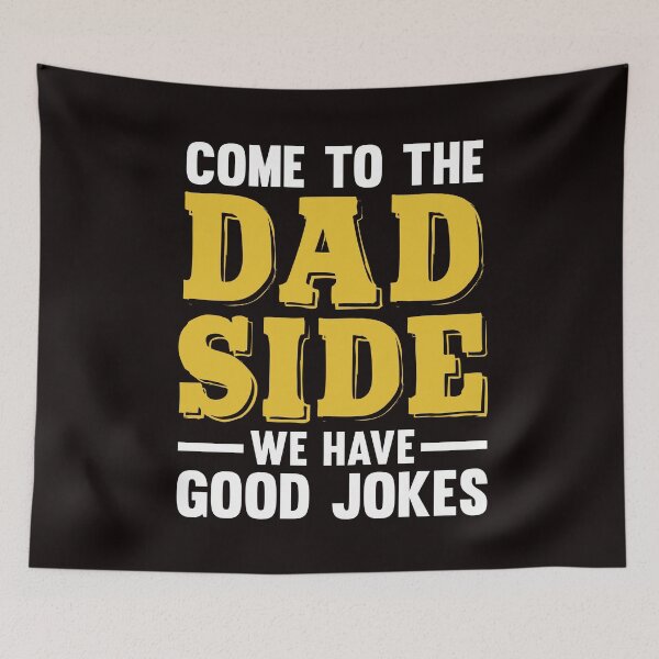 Item preview, Dad Side Good Jokes Father Papa Dad Daddy Poppa Stepdad designed and sold by TomGiantDesigns.