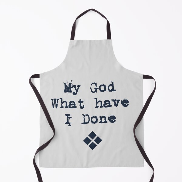 Item preview, My God What Have I done designed and sold by S Quinn.