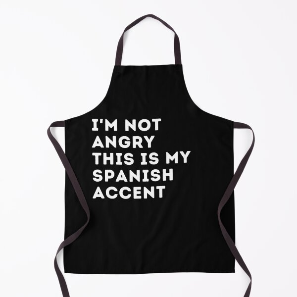 Item preview, funny spanish accent,i'm not angry this is my spanish accent,spain saying voice designed and sold by behappysiempre.
