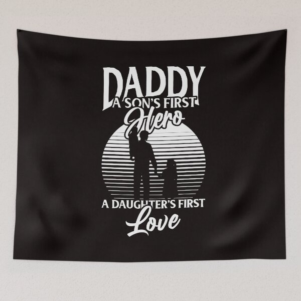 Item preview, Daddy Son´s Hero Daughter´s Live Papa Dad Father Stepdad designed and sold by TomGiantDesigns.