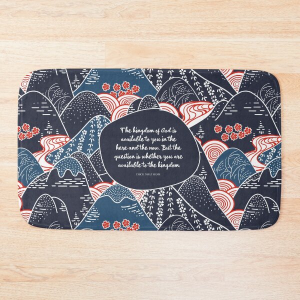 Item preview, The kingdom of God is available to you in the here and the now. But the question is whether you are available to the kingdom. - Thich Nhat Hanh designed and sold by StudioCitrine.