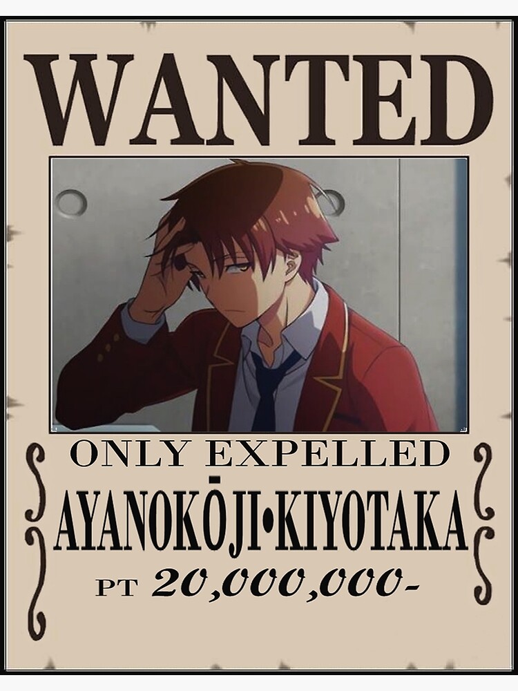 AYANOKOUJI POSTER WANTED  Poster by Pepitox7