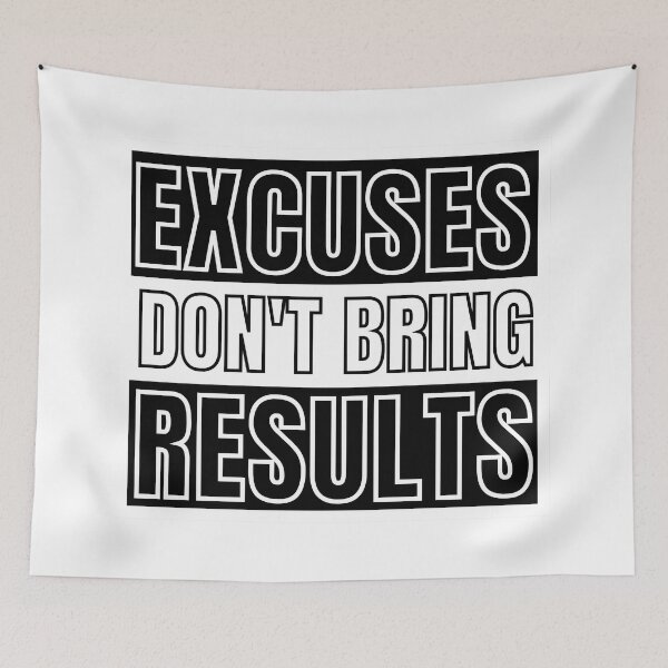 Item preview, Excuses Don't Bring Results 3 designed and sold by KingsManKind.