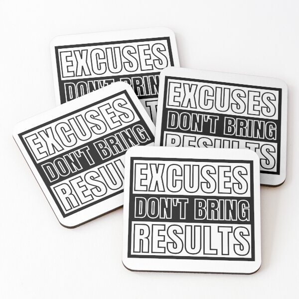Item preview, Excuses Don't Bring Results 4 designed and sold by KingsManKind.