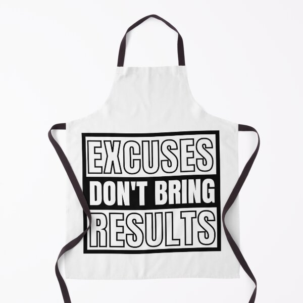 Item preview, Excuses Don't Bring Results 6 designed and sold by KingsManKind.