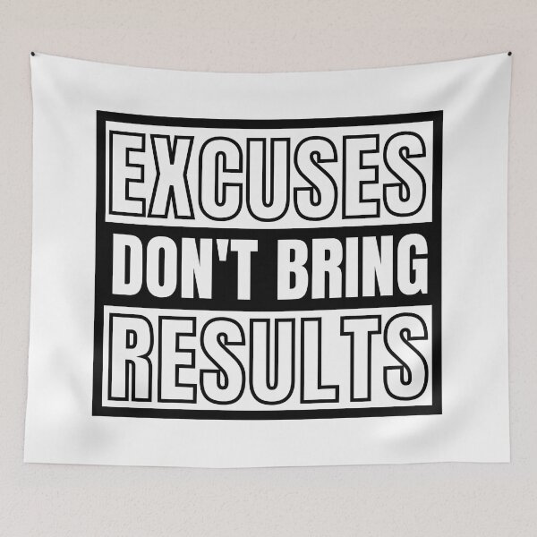 Item preview, Excuses Don't Bring Results 6 designed and sold by KingsManKind.