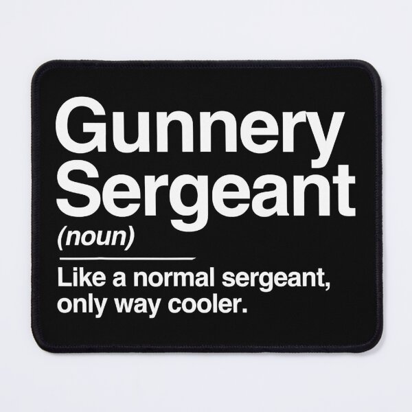 Item preview, Gunnery Sergeant Definition designed and sold by norwoodcarney.