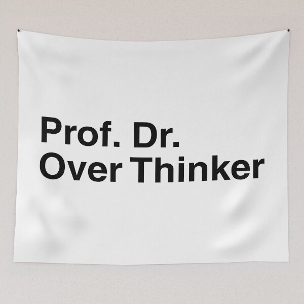 Item preview, Prof. Dr. Over Thinker designed and sold by kerimeart.