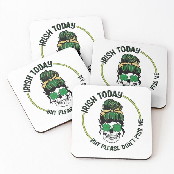 Item preview, irish today but please dont kiss me,  designed and sold by truewear1.