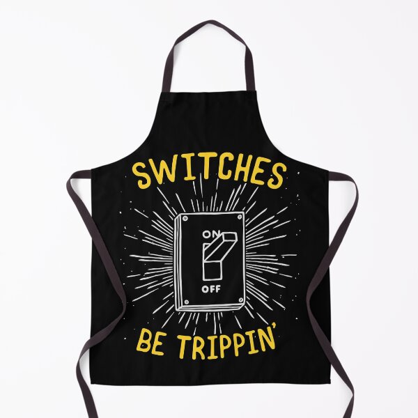 Item preview, Switches Be Trippin Funny Electrician designed and sold by SageTobias.