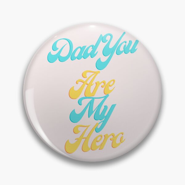 Item preview, Dad You Are My Hero, I love you gift designed and sold by fouzy.