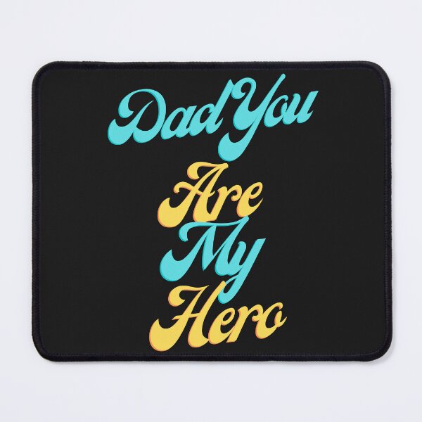 Item preview, Dad You Are My Hero, I love you gift designed and sold by fouzy.