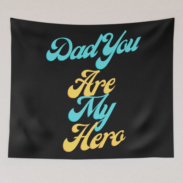 Item preview, Dad You Are My Hero, I love you gift designed and sold by fouzy.