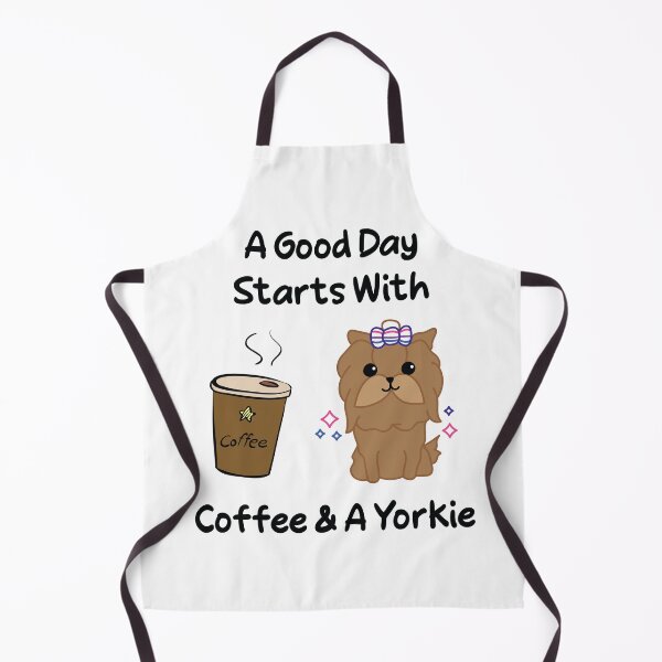 Item preview, A Good Day starts with Coffee & A Yorkie designed and sold by TheMattDesigns.