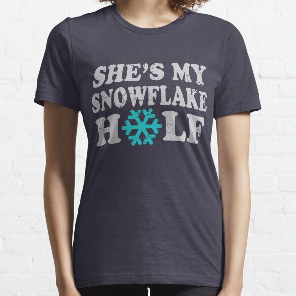 Shes My Snowflake Half Couples Essential T-Shirt