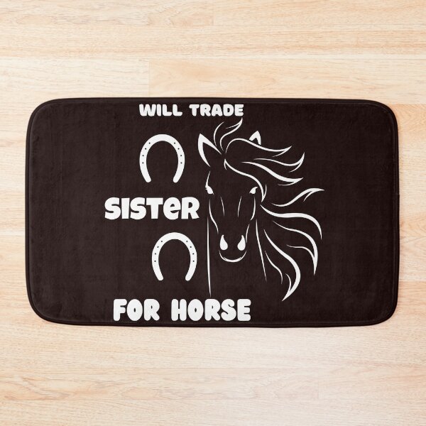 Item preview,  Will trade sister for horse,funny,farme,nice designed and sold by SENMARO100.