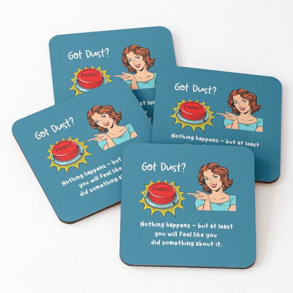 Item preview, Got Dust Panic Button Cleaning Lady Dusting Housekeeping designed and sold by SavvyCleaner.