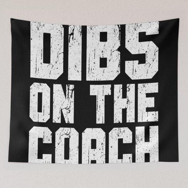 Item preview, Dibs on the Coach - for coaching lovers designed and sold by TeesLina.
