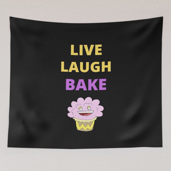 Item preview, Live laugh bake designed and sold by BhavyaBathla.