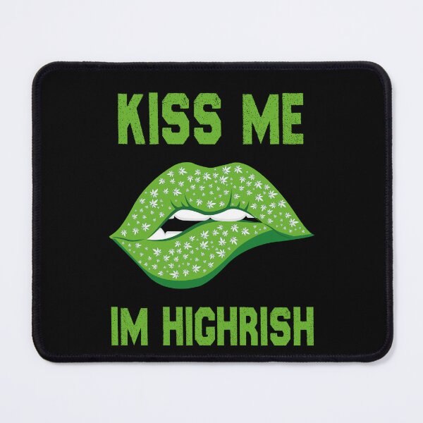 Item preview, Kiss Me Im Highrish St Patricks Day Funny 420 Weed Marijuana designed and sold by ART-SOUF.