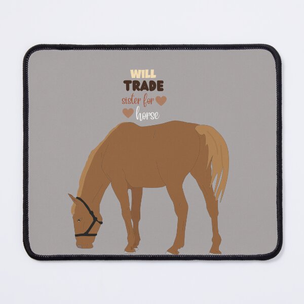 Item preview, Will trade sister for horse,funny,farme,nice designed and sold by SENMARO100.