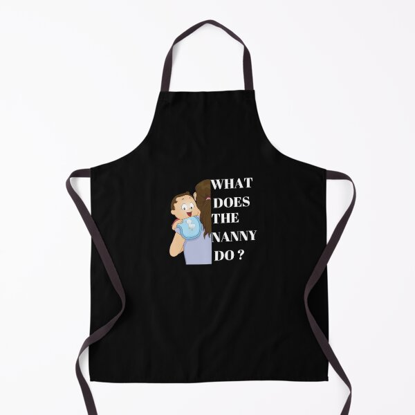 Item preview, what Does The Nanny Do? designed and sold by dress-in.