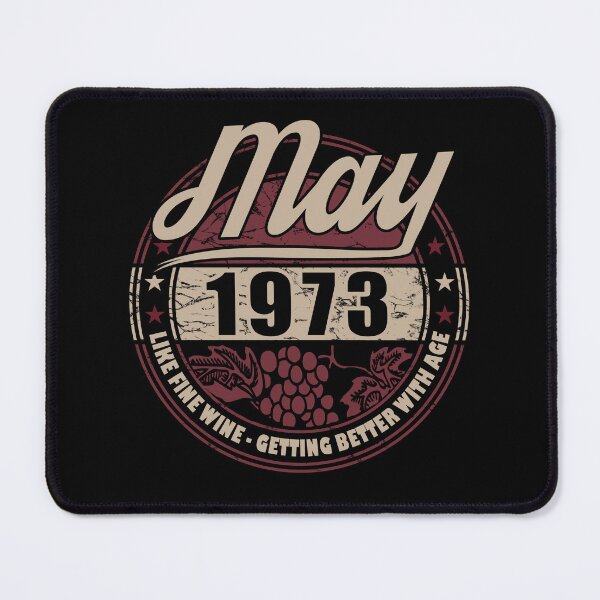 Item preview, Like Fine Wine - May Birthday 1973 designed and sold by MoonsmileProd.